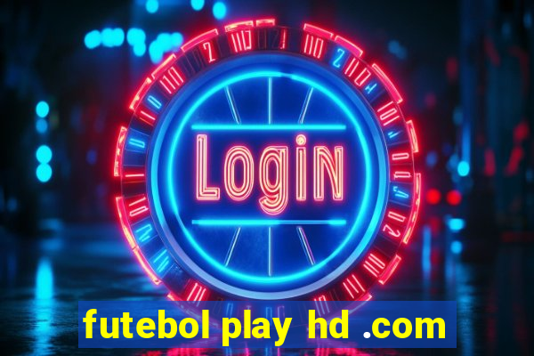 futebol play hd .com